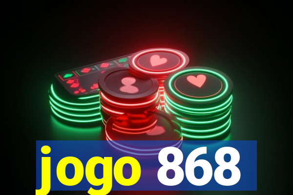 jogo 868